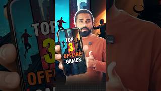 Top 3 Offline Games for Android Top 3 Offline Games for Android