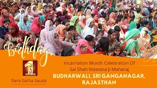 Celebration Of Incarnation Month Of Shah Mastana Ji Maharaj Budharwali, Sri Ganganagar, Rajasthan