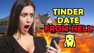 Tinder Date From Hell - Ownage Pranks