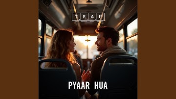 Pyaar Hua