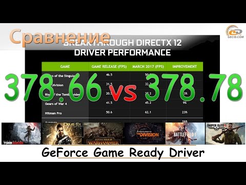 Новые драйверы NVIDIA быстрее в DirectX 12? GeForce Game Ready Driver 378.66 vs 378.78