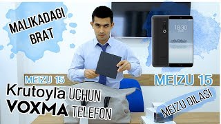 MEIZU 15 – Malikadagi Brat #6