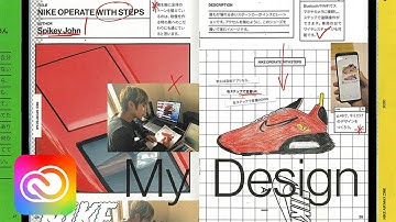 Behance Narrated Ep 2: Nike Create with Air Max | Adobe Creative Cloud
