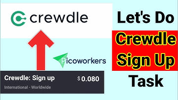 How To Do Crewdle Sign Up Task In Picoworkers? || Earn Money online || Mazhar Saeed