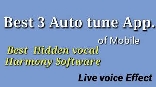 Best 3 Auto Tune Apps for Mobile - Android & Iphone . Voice effects . Vocal Harmony.Pitch Correction screenshot 3