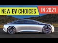 Your NEW Electric Car Choices in 2021 | Tesla Rivals