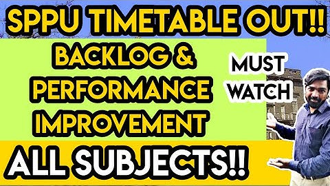 SPPU All Subjects Timetable Out | Backlog & Performance Improvement | How to Download? | Dr. Yaseen
