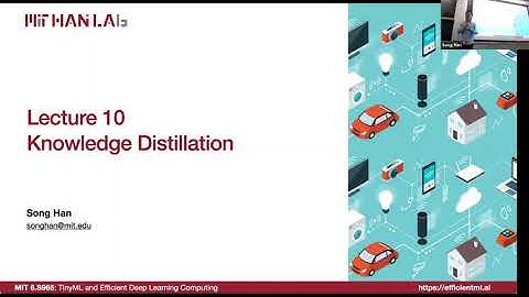 Lecture 10 - Knowledge Distillation | MIT 6.S965