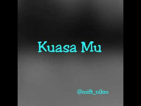 Kuasa Mu Oleh: Bunga Citra Lestari
