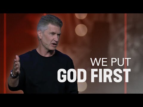 We Put God First // At the CORE