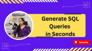 GENERATE SQL QUERIES USING AI TOOLS | OPTIMIZING QUERIES | VISULAIZATION OF QUERIES | CLASS #105
