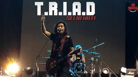 TRIAD - SELIR HATI | LIVE JAKCLOTH 23 DESEMBER 2023