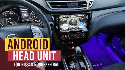 LOOK!!! Nissan Rogue / X-Trail with Android head unit installed