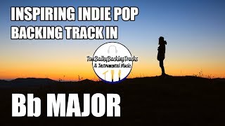 Inspiring Indie Pop Backing Track In Bb Major chords