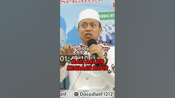MATI DALAM KEADAAN KAFIR #ustadzdasadlatif #ceramahlucu
