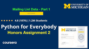 Python For Everybody Honors Recognition Assignment 2 | Mailing List Data - Part I | Coursera | py4e