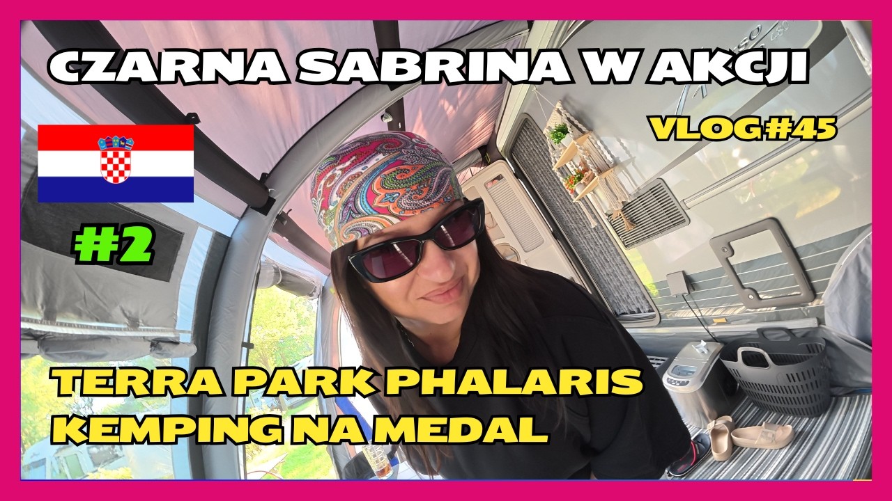 🇭🇷Terra Park Phalaris Chorwacja Pag i czarna Sabrina w Akcji🤪cz.2