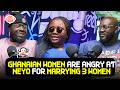 Ghanaian women are angry at Neyo for marrying 3 women