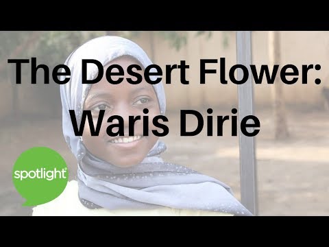 The Desert Flower: Waris Dirie | practice English with Spotlight