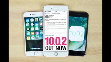 iOS 10.0.2 Released - Everything You Need To Know!