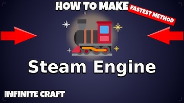 How to make 🚂 Steam Engine - Infinite Craft
