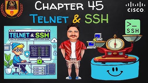 How to Configure Telnet and SSH: Step-by-Step Guide | CCNA 200-301