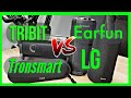 Tribit vs Tronsmart vs EarFun vs LG