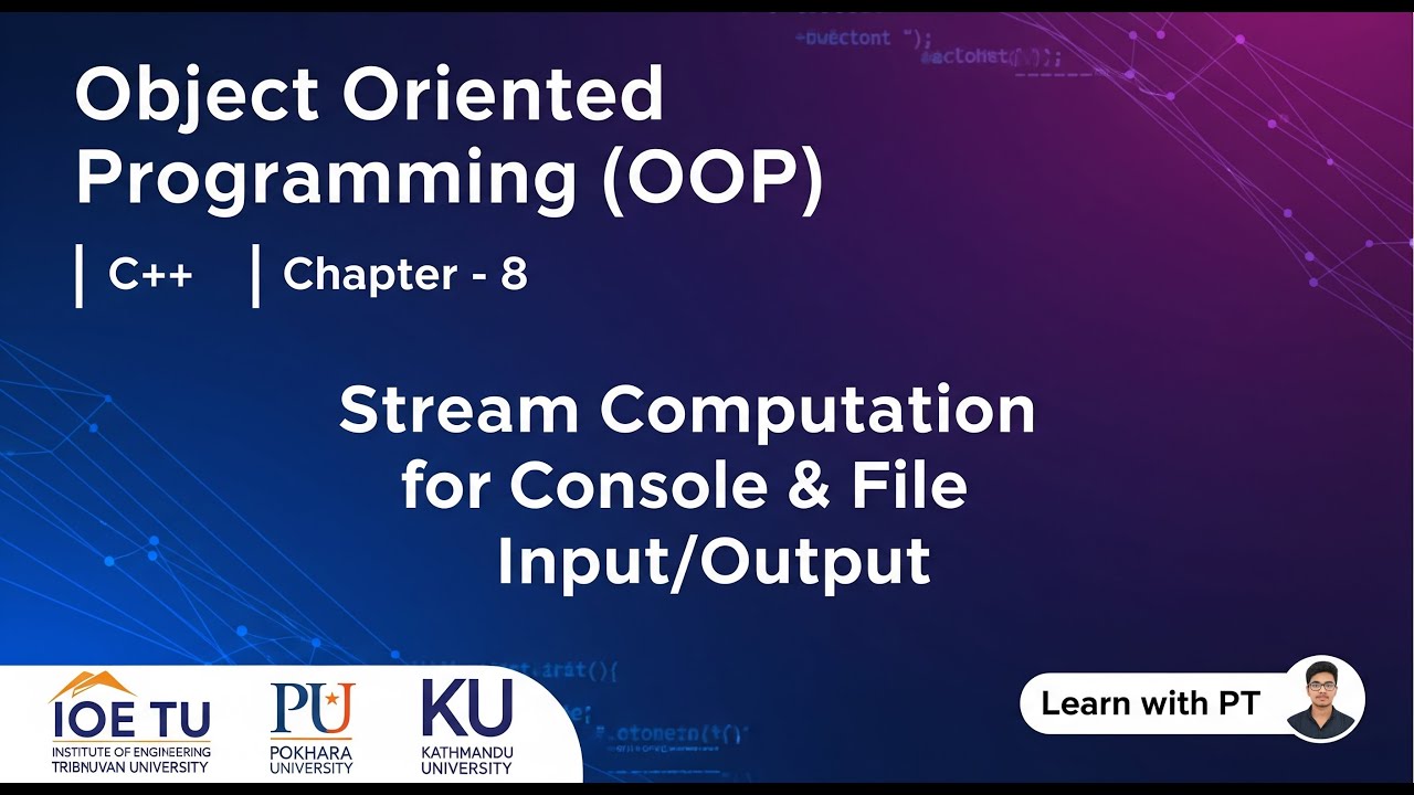 C++|| Stream Computation for Console & File Input/Output|| IOE TU || PU ...