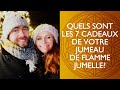 Quels sont les 7 cadeaux de votre jumeau de flamme jumelle sur le chemin de la runion