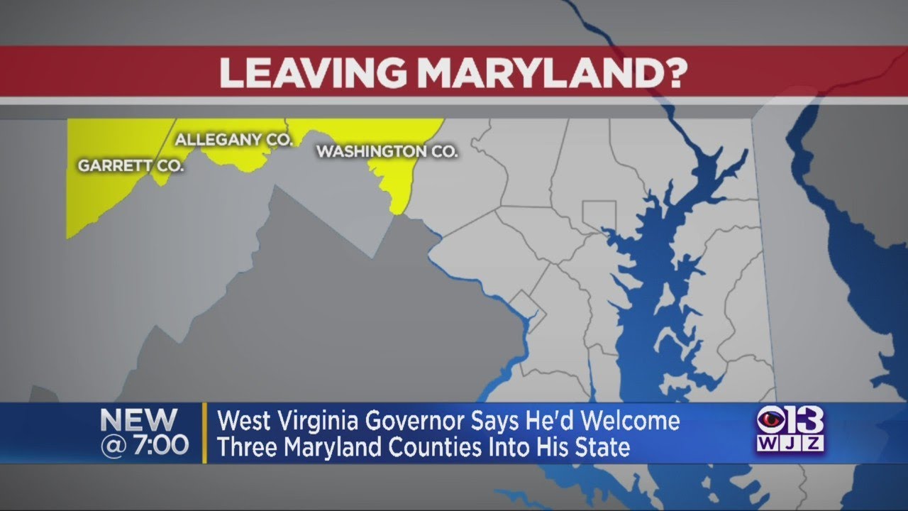 West Virginia Governor Says He'd Three Maryland Counties Into