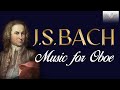 J.S.  Bach Music for Oboe | Music Compilation