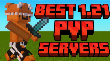 BEST Minecraft 1.21 PVP Servers