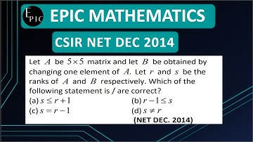CSIR NET PREVIOUS YEAR QUESTION -LINEAR ALGEBRA-RANK-DEC-2014-EPIC MATHEMATICS.