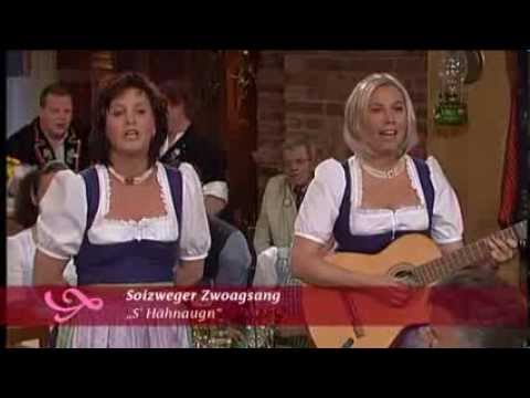 Soizweger Zwoagsang - 'S Hähnaugn 2012