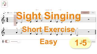 Sight Singing Short Exercise - Easy 1-5