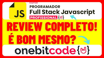 Programador Full Stack JavaScript Onebitcode Vale a Pena? Curso Programador Onebitcode É Bom?