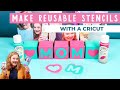 Make a Cricut Reusable Stencil &amp; Use with Testors Craft Paint