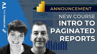 Intro To Paginated Reports By Sue Bayes - New Course