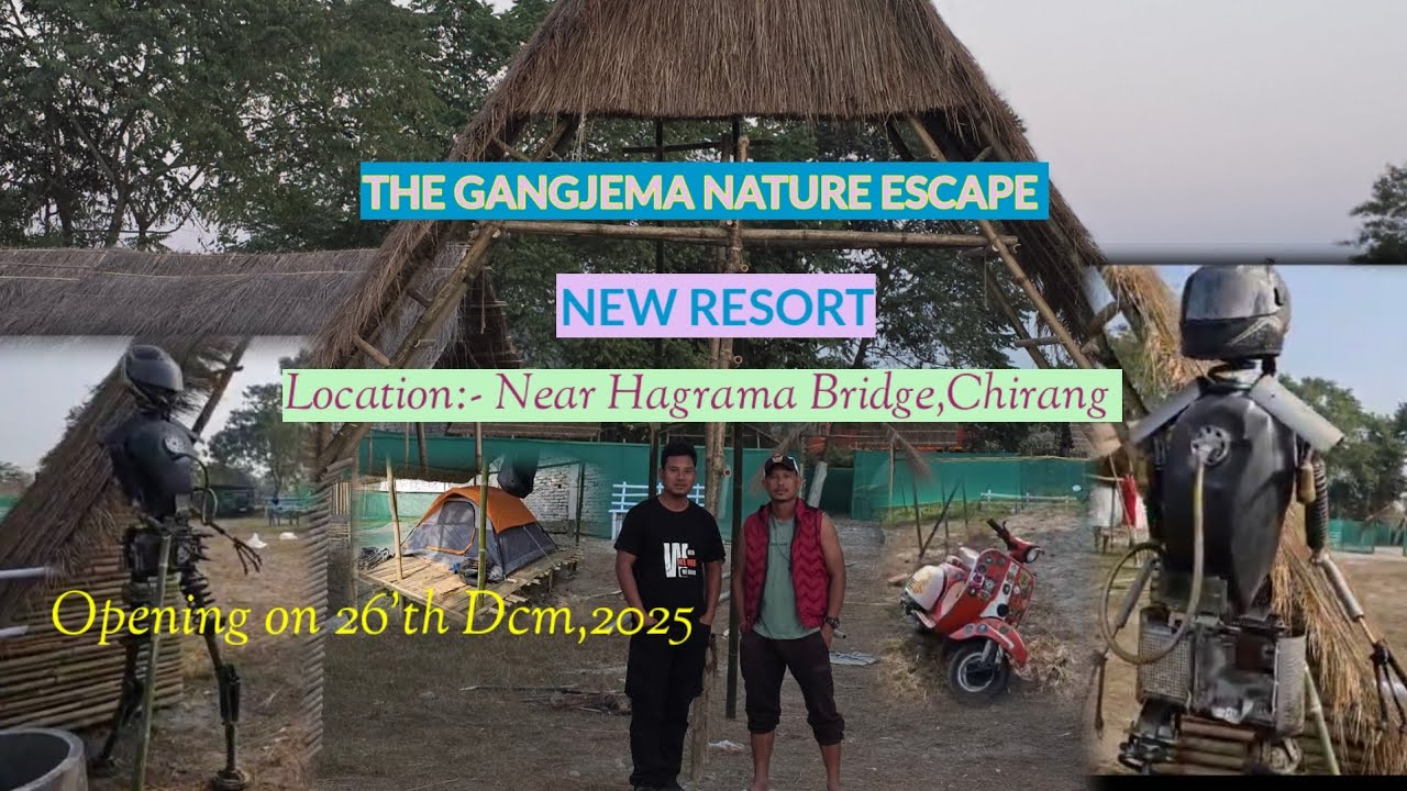 Gwdan Resort "The Gangjema Nature Escape " Hagrama Bridge 🌉 Katiao//Dinwi Opening 