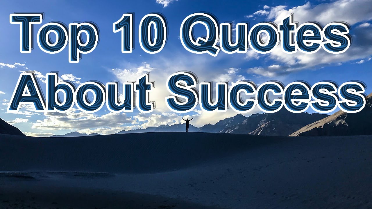 Top 10 Quotes About Success | Part - 01 - YouTube