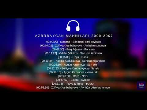 Azerbaycan mahnıları 2000-2007-ci illər