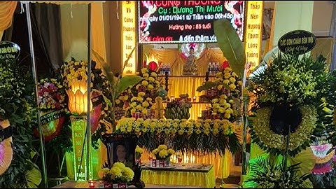 đêm thờ cụ dương thị. mười tại bách quang thái nguyên cụ 85t