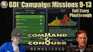Command And Conquer Remastered - GDI Missions 9-13 - Full Story Playthrough