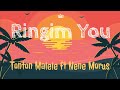 Ringim You - Tonton Malele ft Nene Morus