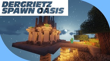 DerGrietz Spawn Oasis ||  Constantiam ||