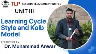 BSN KMU 5th SEMESTER TLP UNIT 3 learning cycle style and Kolb Model
