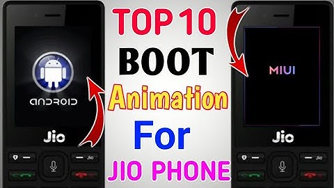 Top 10 Boot Animation For Jio Phone | Jio Phone Boot Animation Change Kaise Kare | Jio Phone