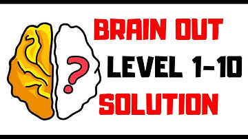 Brain Out Walkthrough Level 1 2 3 4 5 6 7 8 9 10