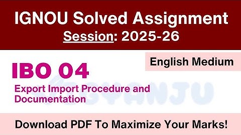 IGNOU IBO 04 Solved Assignment 2025-26 English Medium