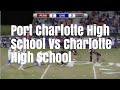 Port Charlotte High School Vs Charlotte High School